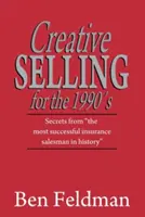 Kreatívny predaj v 90. rokoch - Creative Selling for the 1990's