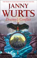 Konflikt osudu: Druhá kniha Meča kánonu - Destiny's Conflict: Book Two of Sword of the Canon