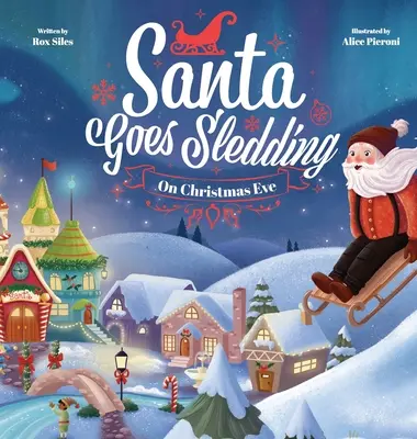 Santa sa na Štedrý deň sánkuje - Santa Goes Sledding on Christmas Eve