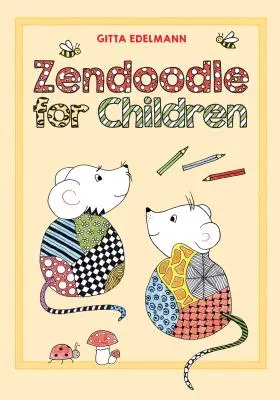 Zendoodle pre deti - Zendoodle for Children