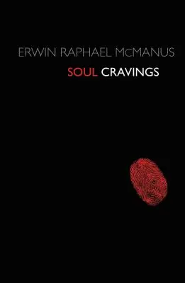 Túžby duše: Skúmanie ľudského ducha - Soul Cravings: An Exploration of the Human Spirit