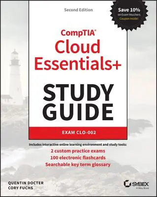 Študijná príručka Comptia Cloud Essentials+: Skúška Clo-002 - Comptia Cloud Essentials+ Study Guide: Exam Clo-002