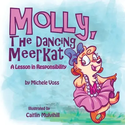 Molly, tancujúca surikata - Molly, The Dancing Meerkat