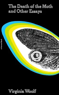 Smrť moľa a iné eseje - The Death of the Moth and Other Essays