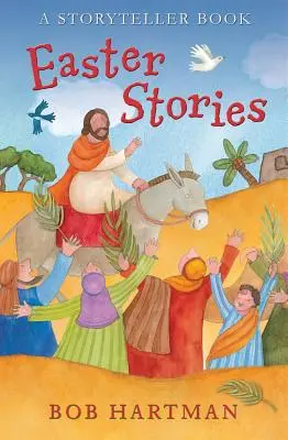 Veľkonočné príbehy: Kniha pre rozprávačov príbehov - Easter Stories: A Storyteller Book