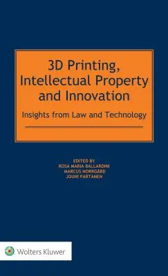 3D tlač, duševné vlastníctvo a inovácie - 3D Printing, Intellectual Property and Innovation