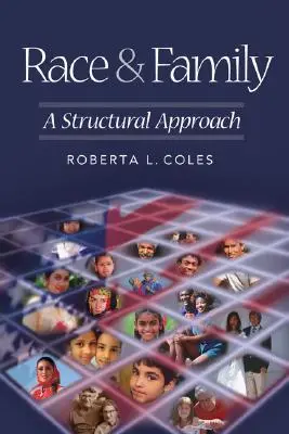Rasa a rodina: Rodina a rodina: štrukturálny prístup - Race and Family: A Structural Approach