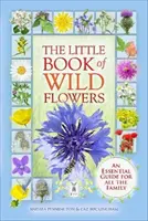 Malá kniha divokých kvetov - Little Book of Wild Flowers
