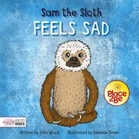 Lenivec Sam je smutný - Sam the Sloth Feels Sad