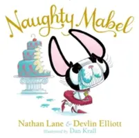 Nezbedná Mabel - Naughty Mabel