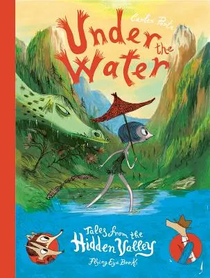 Pod vodou: Príbehy zo skrytého údolia - Under the Water: Tales from the Hidden Valley