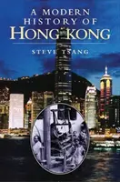 Moderné dejiny Hongkongu: 1841-1997 - A Modern History of Hong Kong: 1841-1997