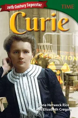 Superstar 20. storočia: Curie - 20th Century Superstar: Curie