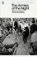 Armády noci - História ako román / Román ako história - Armies of the Night - History as a Novel / The Novel as History