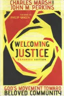Privítanie spravodlivosti: Božie hnutie smerom k milovanej komunite - Welcoming Justice: God's Movement Toward Beloved Community