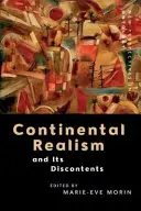 Kontinentálny realizmus a jeho nespokojnosť - Continental Realism and Its Discontents