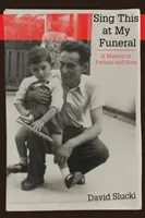 Spievajte to na mojom pohrebe: Spomienky na otcov a synov - Sing This at My Funeral: A Memoir of Fathers and Sons