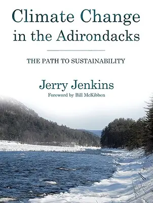 Klimatické zmeny v Adirondacku: Cesta k udržateľnosti - Climate Change in the Adirondacks: The Path to Sustainability
