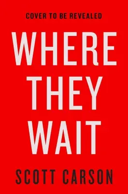 Kde čakajú - Where They Wait