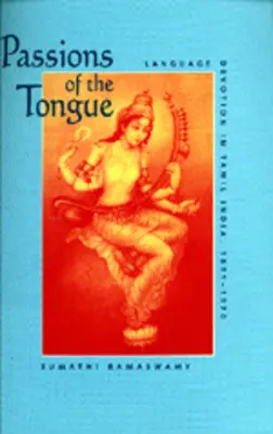 Vášne jazyka, 29: Jazyková zbožnosť v tamilskej Indii, 1891 - 1970 - Passions of the Tongue, 29: Language Devotion in Tamil India, 1891-1970