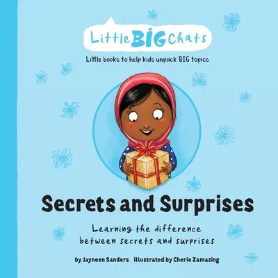 Tajomstvá a prekvapenia: Naučte sa rozlišovať medzi tajomstvami a prekvapeniami - Secrets and Surprises: Learning the difference between secrets and surprises