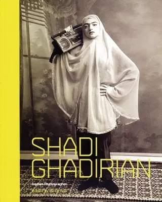 Shadi Ghadirian: iránsky fotograf - Shadi Ghadirian: Iranian Photographer