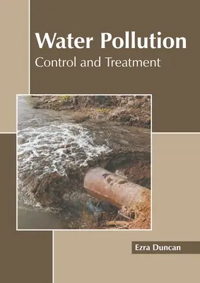 Znečistenie vody: Kontrola a liečba - Water Pollution: Control and Treatment