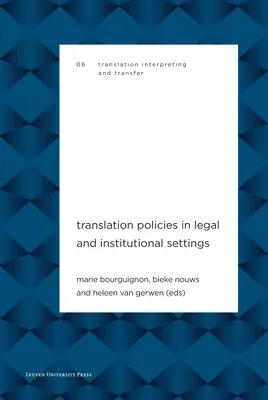 Prekladateľské politiky v právnom a inštitucionálnom prostredí - Translation Policies in Legal and Institutional Settings