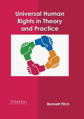 Všeobecné ľudské práva v teórii a praxi - Universal Human Rights in Theory and Practice