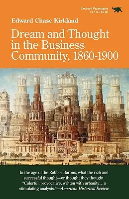 Sen a myšlienky v obchodnej komunite, 1860-1900 - Dream and Thought in the Business Community, 1860-1900