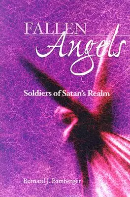 Padlí anjeli: Soldiers of Satan's Realm - Fallen Angels: Soldiers of Satan's Realm