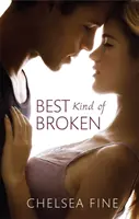 Najlepší druh zlomeniny - Best Kind of Broken