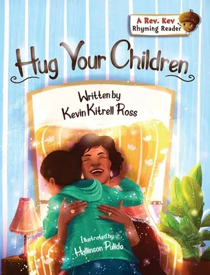 Objím svoje deti - Hug Your Children