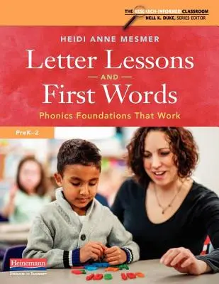 Písmenkové lekcie a prvé slová: a prvé písmenká: základy foniky, ktoré fungujú - Letter Lessons and First Words: Phonics Foundations That Work