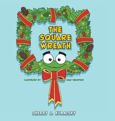 Štvorcový veniec - The Square Wreath