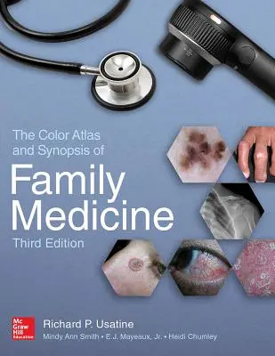 The Color Atlas and Synopsis of Family Medicine, 3. vydanie - The Color Atlas and Synopsis of Family Medicine, 3rd Edition