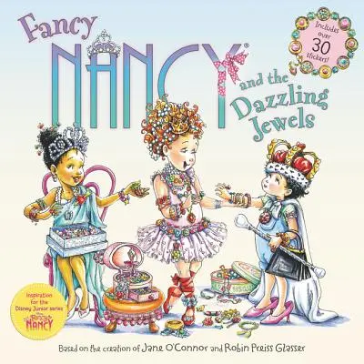 Fancy Nancy a oslnivé šperky - Fancy Nancy and the Dazzling Jewels