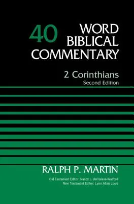 2 Korinťanom, zväzok 40, 40: druhé vydanie - 2 Corinthians, Volume 40, 40: Second Edition