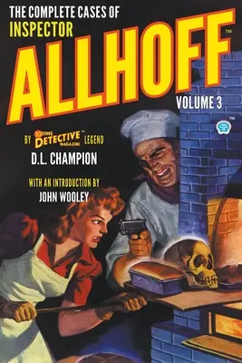 Kompletné prípady inšpektora Allhoffa, zväzok 3 - The Complete Cases of Inspector Allhoff, Volume 3