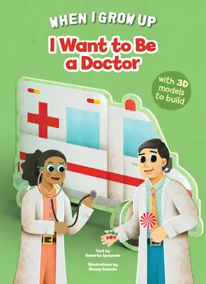 Chcem byť lekárom - I Want to Be a Doctor