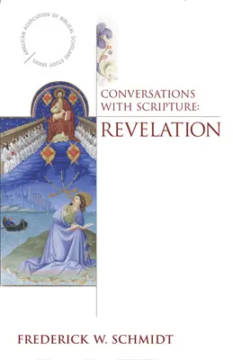 Rozhovory s Písmom: Zjavenie - Conversations with Scripture: Revelation