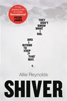 Chvenie - napínavá záhada zamknutej izby s vražedným zvratom - Shiver - a gripping locked room mystery with a killer twist