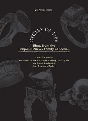 Cykly života - prstene zo zbierky rodiny Benjamina Zuckera - Cycles of Life - Rings from the Benjamin Zucker Family Collection