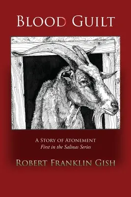 Krvavá vina: Príbeh o pokání - Blood Guilt: A Story of Atonement