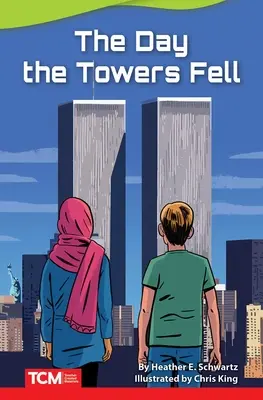 Deň, keď padli veže - The Day the Towers Fell