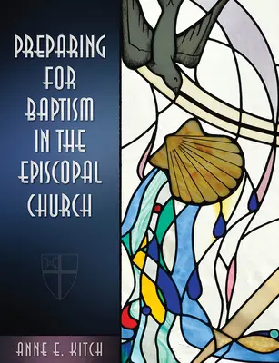 Príprava na krst v biskupskej cirkvi - Preparing for Baptism in the Episcopal Church