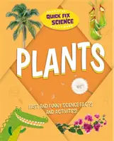 Rýchla oprava vedy: Rastliny - Quick Fix Science: Plants