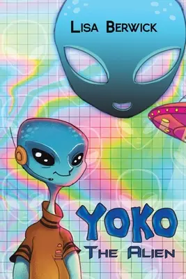 Yoko Mimozemšťanka - Yoko The Alien