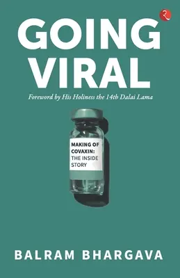 Going Viral: Výroba Covaxinu - Going Viral: Making of Covaxin
