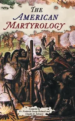 Americké martyrológium - The American Martyrology